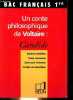 Bac Français 1re - Un conte philosophique de Voltaire : Candide.. Baniol Robert