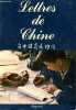 Lettres de Chine - Yong à Marc ils ont 15 ans, ils s'écrivent - Collection Romans et Recherches.. Arnaud Louis