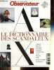Le Nouvel Observateur hors série n°87 octobre-novembre 2004 - Le dictionnaire des scandaleux - Alcibiade par Charles Giol - Artaud à la marge de la ...