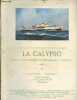 Association des amis des musées de la marine - La Calypso navire océanographique du Commandant J.-Y.Cousteau 1953 - Monographie 1 notice descrptive, 1 ...