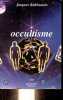 Occultisme.. Rubinstein Jacques