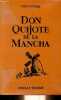 D.Quijote de la Mancha novelas ejemplares - Collections Privat les classiques espagnols.. Cervantes