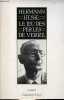 Le jeu des perles de verre - roman.. Hesse Hermann