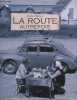 La route autrefois.. Darmon Olivier