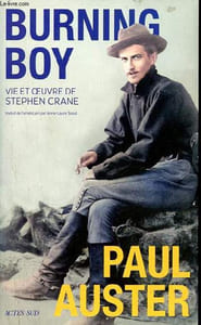 Burning Boy vie et oeuvre de Stephen Crane.