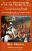 Etapes et séjours d'Henri de Navarre futur Roi Henry IV - Dans la région de Sainte-Foy-La-Grande de 1577 à 1588 et régions alentours - Situation du ...
