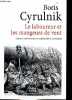 Le laboureur et les mangeurs de vent - Liberté intérieure et confortable servitude.. Cyrulnik Boris