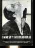 Amnesty Internartional - Pour quoi faire ? Comment agir ?. Collectif