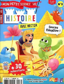 Mon petit Science & Vie n°8 avril 2025 - 3 à 6 ans - Prout le mammouth te dit tout ! - coucou Cléopâtre ! - ta parure égyptienne - le quagga - colo ...