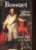 Bossuet entre Dieu et le Soleil.. Minois Georges