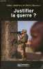Justifier la guerre ? De l'humanitaire au contre-terrorisme - 2e édition revue et augmentée.. Andréani Gilles & Hassner Pierre