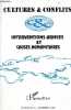 Cultures & Conflits interventions armées et causes humanitaires n°11 automne 1993 -Editorial par Richard Brousse - dossier triomphe ou déclin de ...