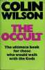The Occult.. Wilson Colin