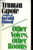 Other voices, other rooms.. Capote Truman