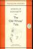 The old wives' tale.. Bennett Arnold