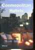 Cosmopolitan Hotels.. Collectif