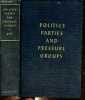 Politics parties and pressure groups.. V.O. Key Jr.