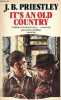 It's an Old Country.. J.B.Priestley