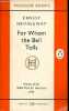 For whom the bell tolls - Collection penguin books n°1066.. Hemingway Ernest