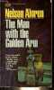The man with the golden arm.. Algren Nelson