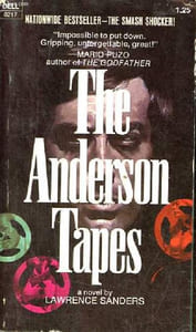 The Anderson Tapes.