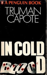 In cold blood - A true account of a multiple murder and its consequences.