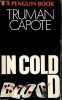 In cold blood - A true account of a multiple murder and its consequences.. Capote Truman