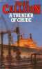 A thunder of Crude - Collection Fontana n°7490.. Callison Brian