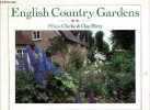 English country gardens.. Clarke Ethne & Perry Clay