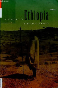 A history of Ethiopia.. G.Marcus Harold