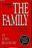 Bradshaw on : the family a revolutionary way of self-discovery.. Bradshaw John