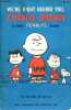 We're right behind you, Charlie Brown a new peanuts book.. M.Schulz Charles