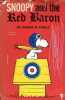 Snoopy and the red baron.. M.Schulz Charles