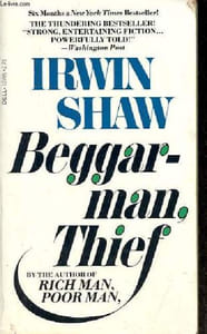 Beggarman, thief.