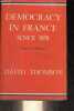 Democracy in France since 1870.. Thomson David