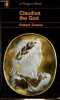 Claudius the God and his wife Messalina - Collection a penguin book n°421.. Graves Robert