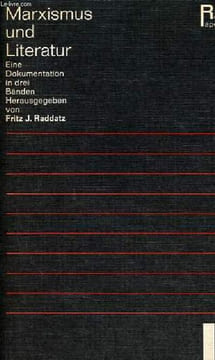 Marxismus und literatur - Eine dokumentation in drei bänden - Band II.. J.Raddatz Fritz