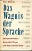Das Wagnis der Sprache - Interpretation deutscher prosa von nietzsche bis benn.. Martini Fritz