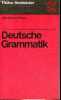 Deutsche Grammatik - Ein Leitfaden - Sammlung Fischer Handbücher n°904.. Erben Johannes