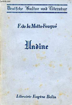 Undine - Collection d'auteurs allemands.. Friedrich Baron de la Motte-Fouqué