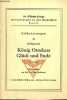 Erläuterungen zu Grillparzers König Ottokars Glück und Ende - 3.auflage - Dr.Wilhelm Königs erläuterungen zu den klassikern band 98.. Prof.Dr.Karl ...