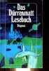 Das Dürrenmatt Lesebuch - Sammlung Diogenes Taschenbuch n°22439.. Keel Daniel & Heinz Ludwig Arnold