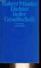 Dichter in der Gesellschaft - Erfahrungen mit deutscher und französischer Literatur - Sammlung suhrkamp taschenbuch n°33.. Minder Robert