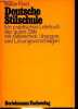 Deutsche Stilschule - Ein praktisches lehrbuch des guten Stils mit zahlreichen übungen und lösungsvorschlägen - 4.auflage.. Rost Walter