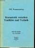 XXI. Romanistentag - Romanistik zwischen tradition und technik - RWTH Aachen 25.-27.9-1989.. Collectif