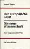 Der europäische gesit die neue wissenschaft.. Ziegler Leopold