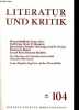 Literatur und kritik n°104 mai 1976 - Franz H.Mautner, über das gedicht an einem alten lehrer von K.Kraus - Richard Thieberger, brücke dreht sich um - ...