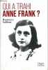 Qui a trahi Anne Frank ?. Rosemary Sullivan