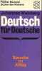 Deutsch für deutsche - Sprache im Alltag - Sammlung Fischer Bücherei n°6071.. Weinberg Johannes