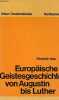 Europäische Geistesgeschichte - I : Von Augustin bis Luther - Sammlung Urban-Taschenbücher n°131.. Heer Friedrich